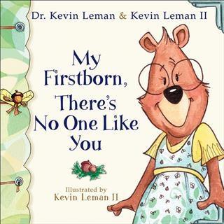 My Firstborn There's No One Like You