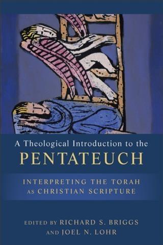 Theological Introduction to the Pentateuch