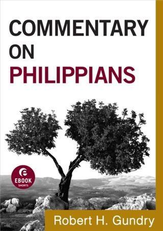 Commentary on Philippians (Commentary on the New Testament Book #11)