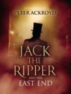 Jack The Ripper and the East End - Various
