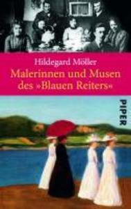 Malerinnen und Musen des »Blauen Reiters« - Hildegard Möller