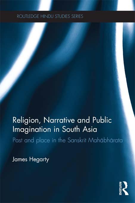 Religion Narrative and Public Imagination in South Asia