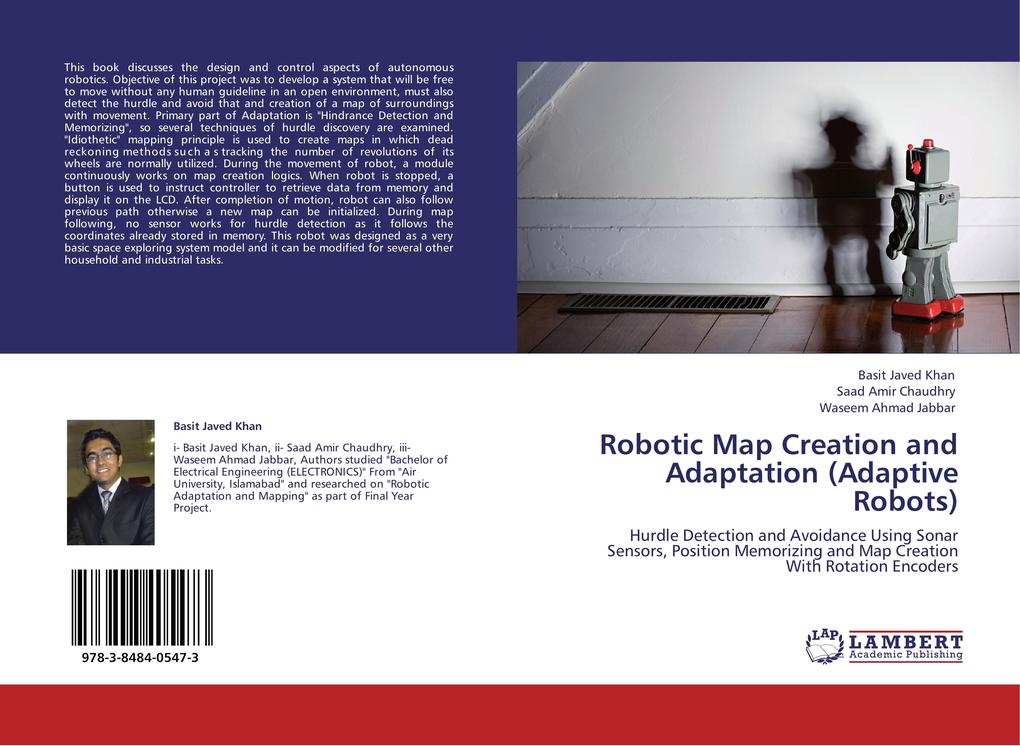 Robotic Map Creation and Adaptation (Adaptive Robots)