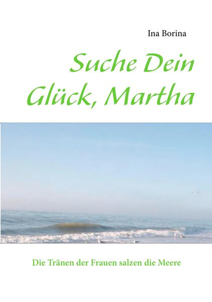 Suche Dein Glück Martha