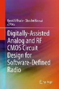 Digitally-Assisted Analog and RF CMOS Circuit  for Software-Defined Radio