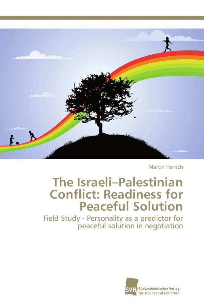 The Israeli-Palestinian Conflict: Readiness for Peaceful Solution