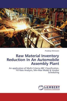 Raw Material Inventory Reduction In An Automobile Assembly Plant