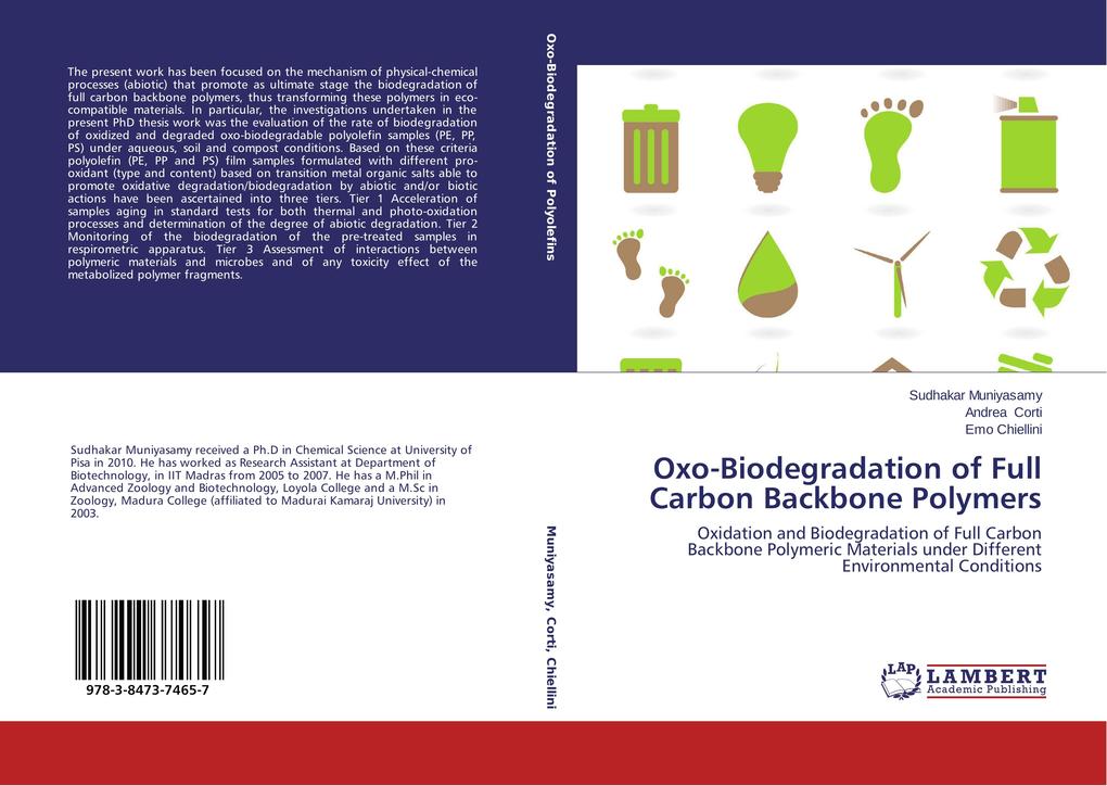 Oxo-Biodegradation of Full Carbon Backbone Polymers