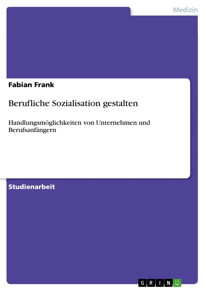 Berufliche Sozialisation gestalten als eBook Download von Fabian Frank - Fabian Frank