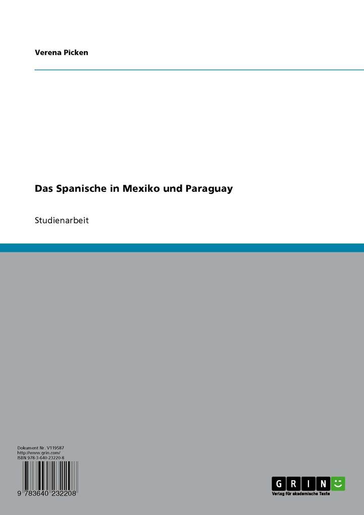 Das Spanische in Mexiko und Paraguay als eBook Download von Verena Picken - Verena Picken
