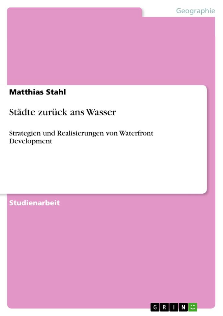 Städte zurück ans Wasser als eBook Download von Matthias Stahl - Matthias Stahl