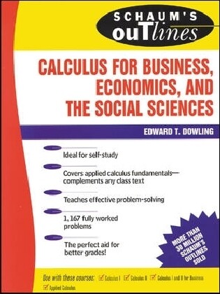 Schaum‘s Outline of Calculus for Business Economics and the Social Sciences