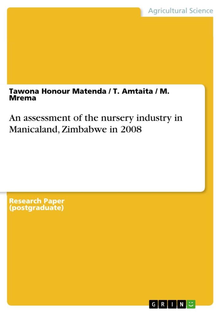An assessment of the nursery industry in Manicaland Zimbabwe in 2008