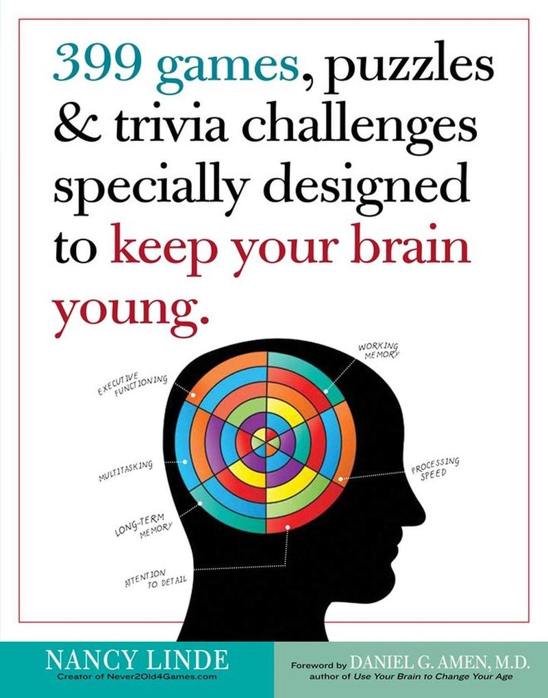 399 Games Puzzles & Trivia Challenges Specially ed to Keep Your Brain Young