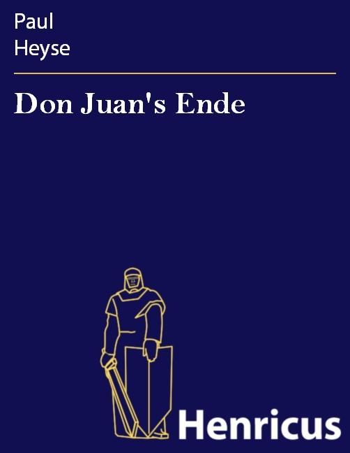 Don Juan‘s Ende