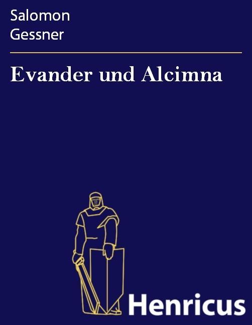 Evander und Alcimna - Salomon Gessner