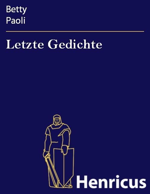 Letzte Gedichte