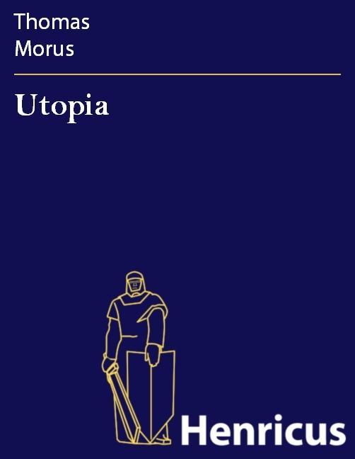 Utopia - Thomas Morus