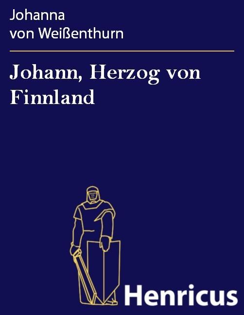 Johann Herzog von Finnland
