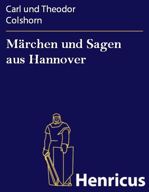 Märchen und Sagen aus Hannover