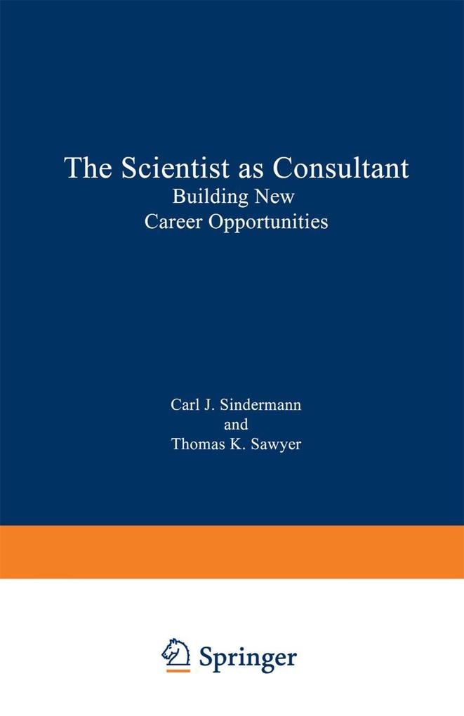 The Scientist as Consultant