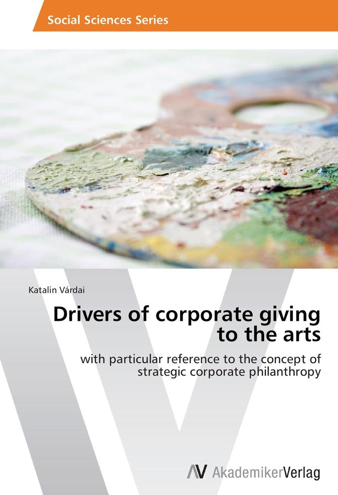 Drivers of corporate giving to the arts