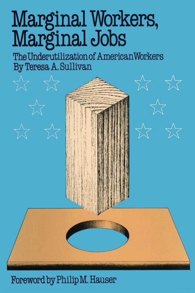Marginal Workers Marginal Jobs