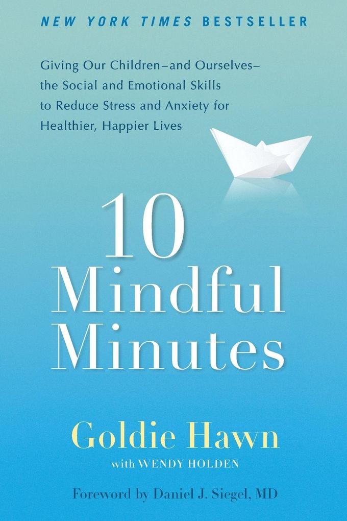 10 Mindful Minutes