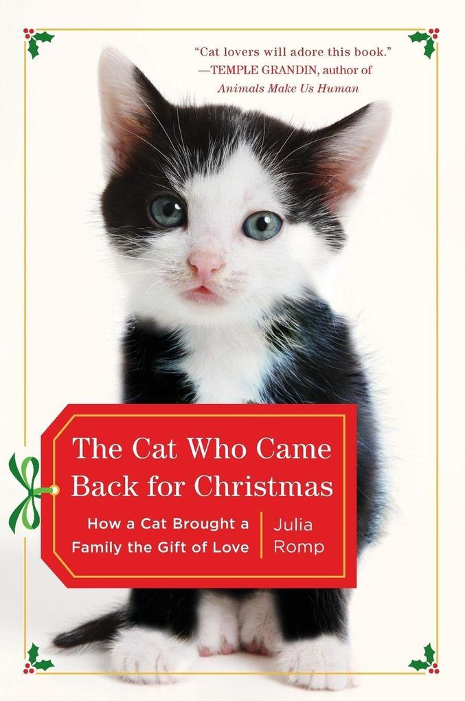 The Cat Who Came Back for Christmas