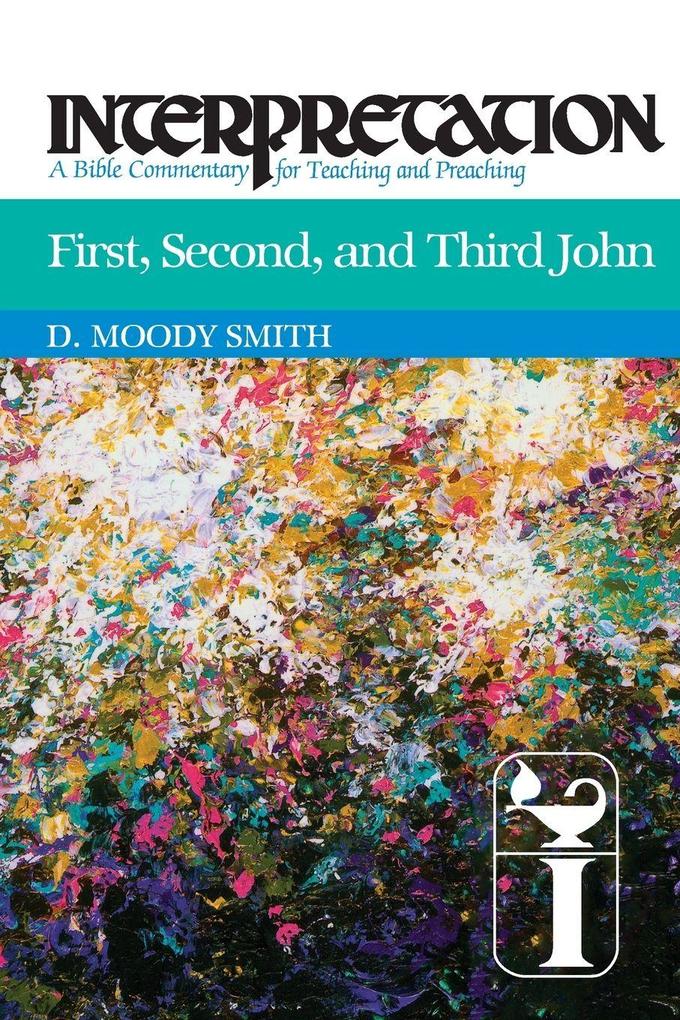 First Second and Third John