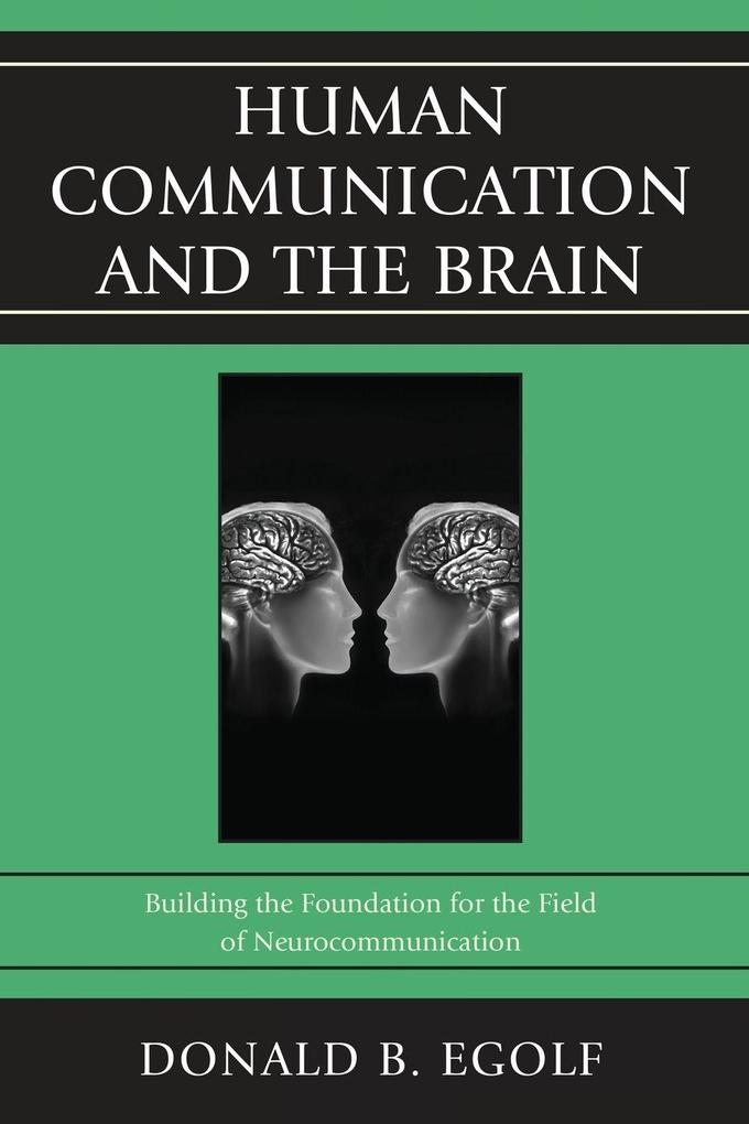 Human Communication and the Brain