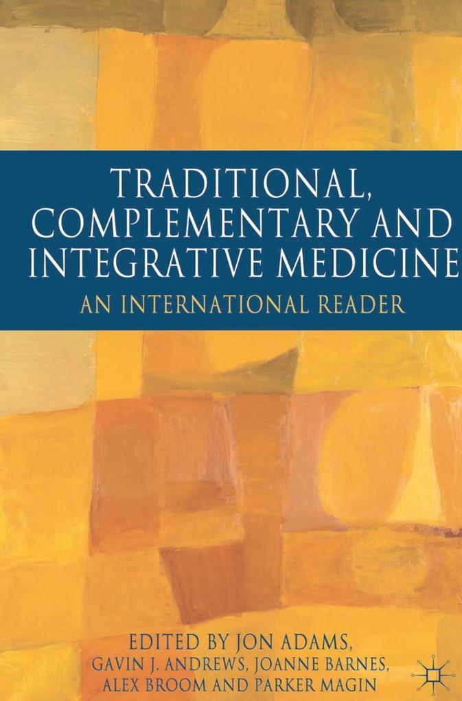 Traditional Complementary and Integrative Medicine