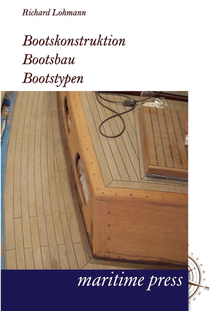 Bootskonstruktion Bootsbau Bootstypen