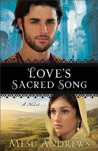 Love‘s Sacred Song ( Book #2)
