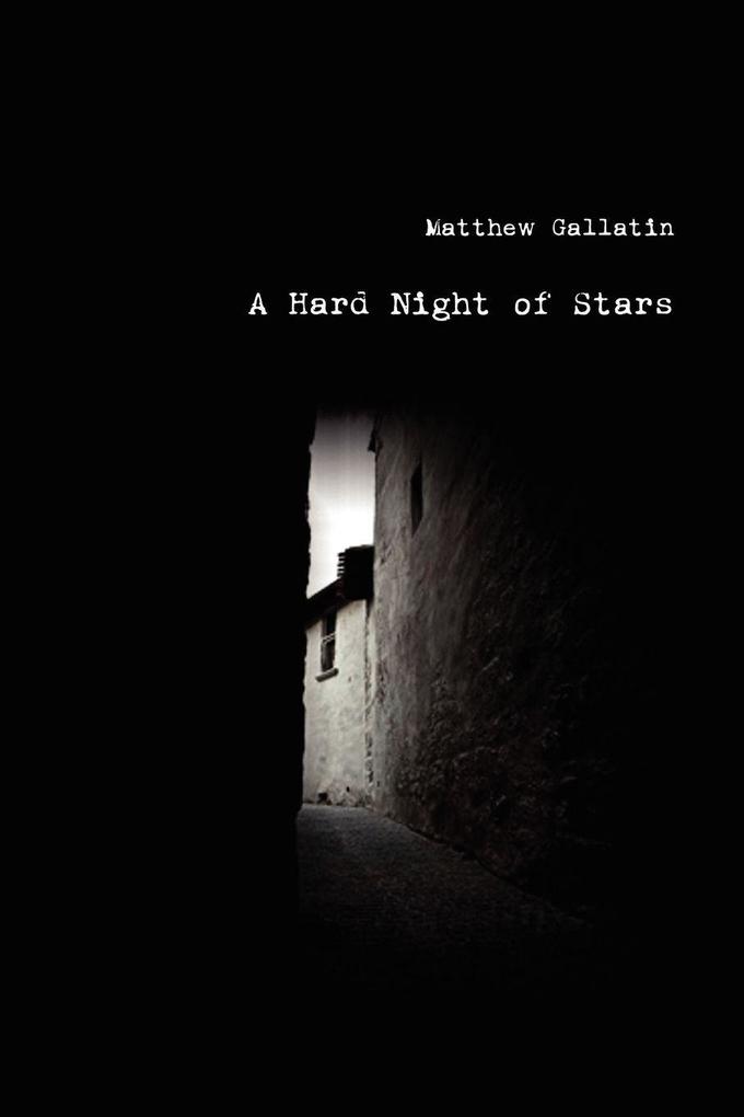 Hard Night of Stars