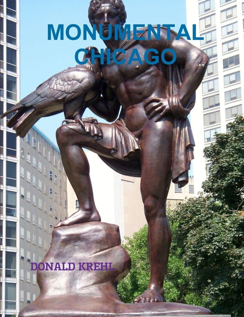 MONUMENTAL CHICAGO