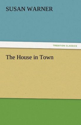 The House in Town