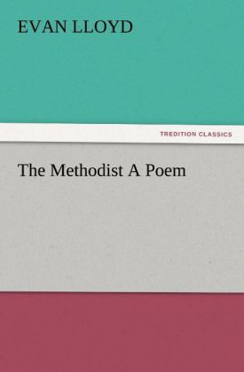 The Methodist A Poem
