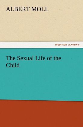 The Sexual Life of the Child