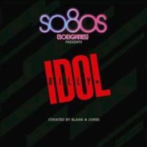 So80s Presents Billy Idol/Curated By Blank&Jones