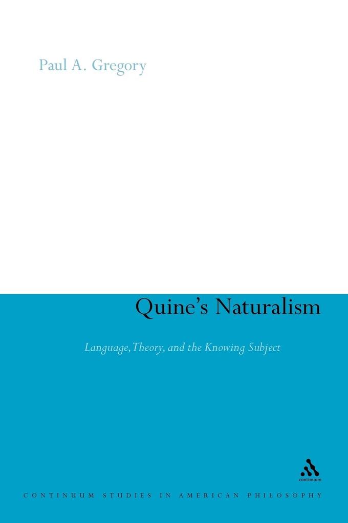 Quine's Naturalism