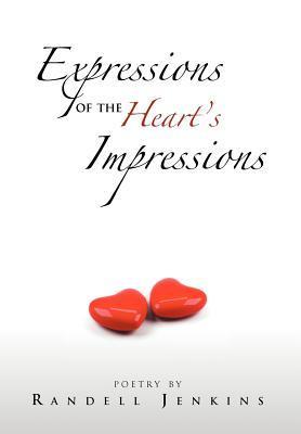 Expressions Of The Heart‘s Impressions
