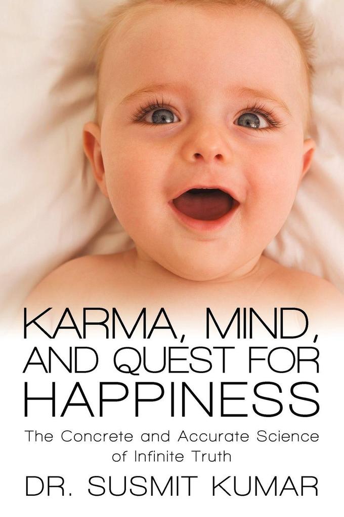 Karma Mind and Quest for Happiness
