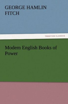 Modern English Books of Power - George Hamlin Fitch