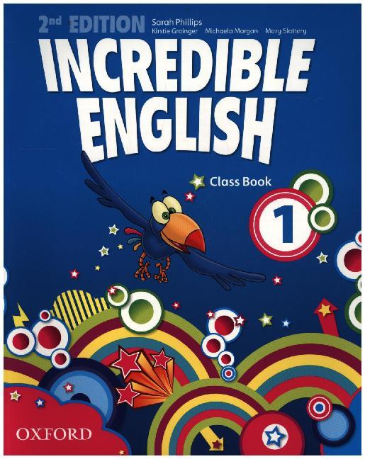 Incredible English 1. 2nd edition. Class Book