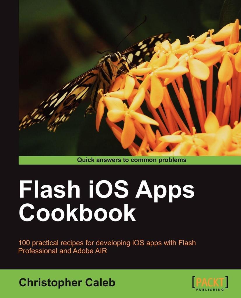 Flash IOS Apps Cookbook