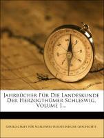 Archiv der Scleow.-Holft.-Lauend. Gesellschaft für vaterlandische Geschichte. Band 12 als Taschenbuch von Gesellschaft für Schleswig-Holsteinische...