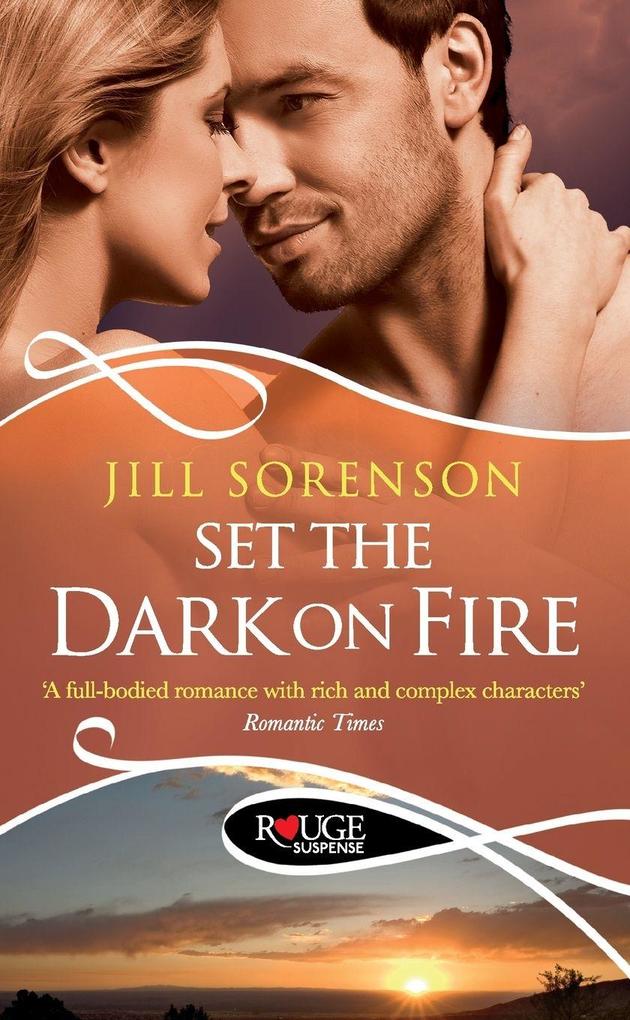 Set the Dark on Fire