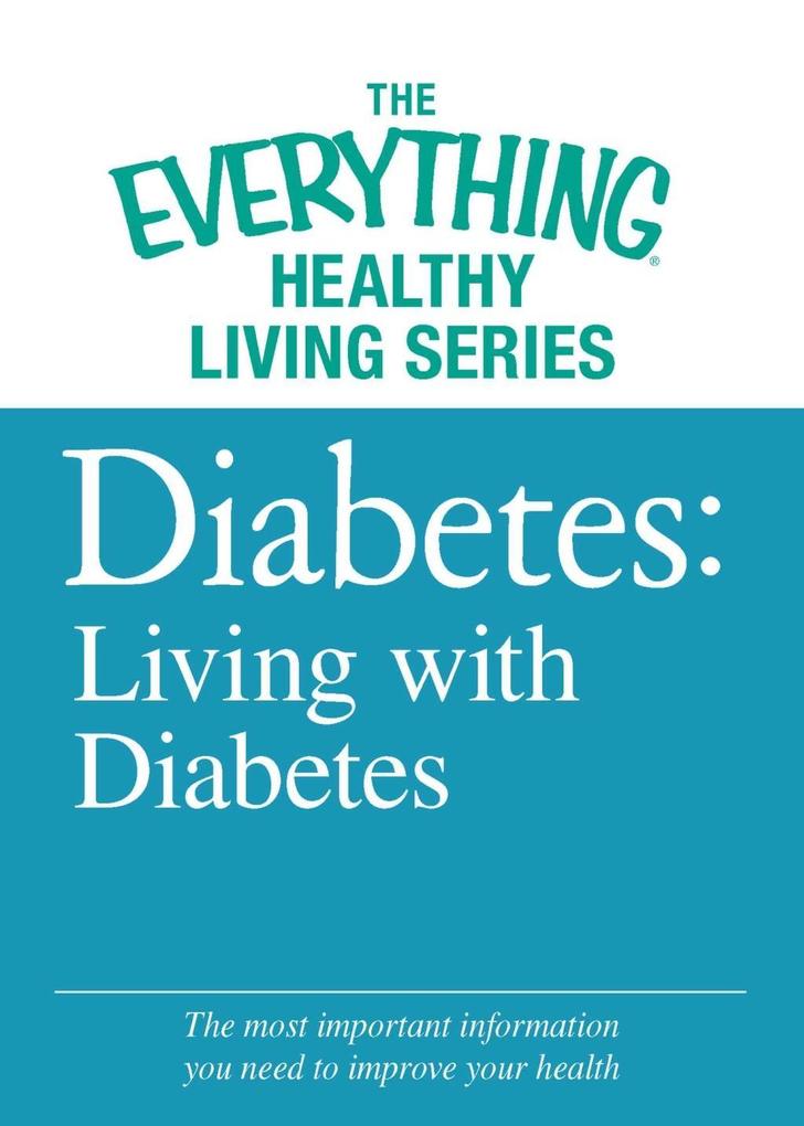 Diabetes: Living with Diabetes