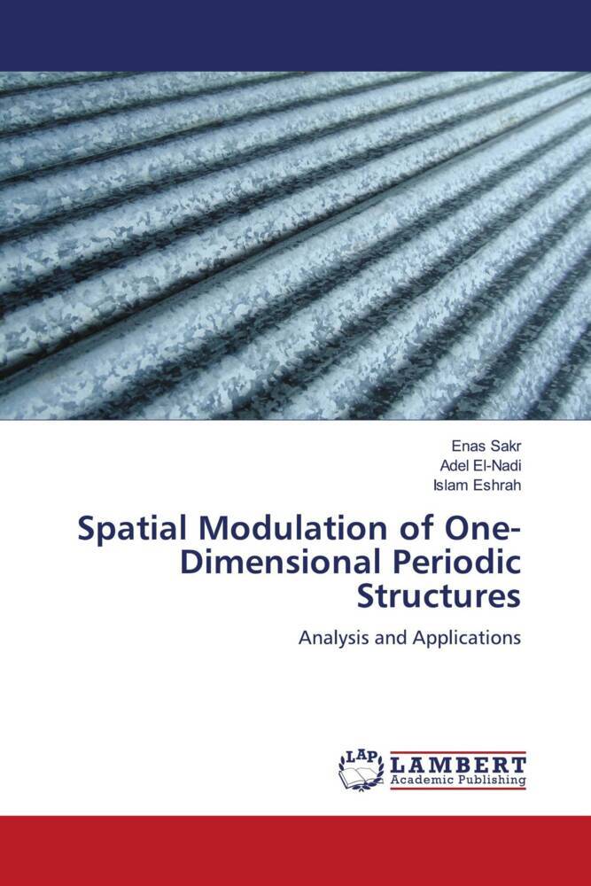 Spatial Modulation of One-Dimensional Periodic Structures